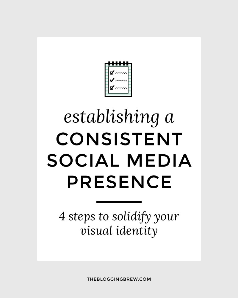 Establishing A Consistent Social Media Presence